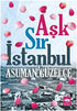 Aşk Sır İstanbul - Türk Edebiyatı Romanları | Avrupa Kitabevi