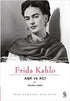 Aşk ve Acı: Frida Kahlo - Biyografik ve Otobiyografik Kitaplar | Avrupa Kitabevi