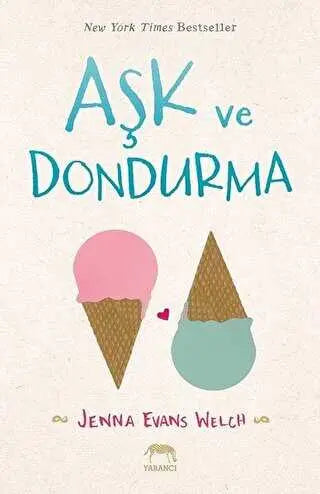 Aşk ve Dondurma - Roman | Avrupa Kitabevi