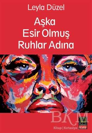 Aşka Esir Olmuş Ruhlar Adına - Şiir Kitapları | Avrupa Kitabevi