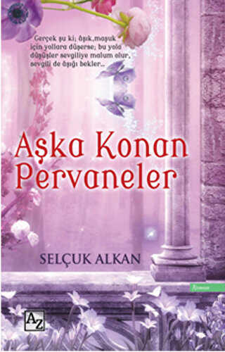 Aşka Konan Pervaneler - Roman | Avrupa Kitabevi