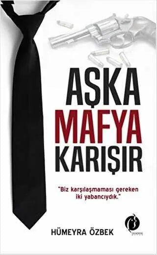 Aşka Mafya Karışır - Roman | Avrupa Kitabevi