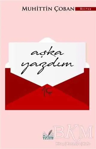 Aşka Yazdım - Anı Mektup ve Günlük Kitapları | Avrupa Kitabevi