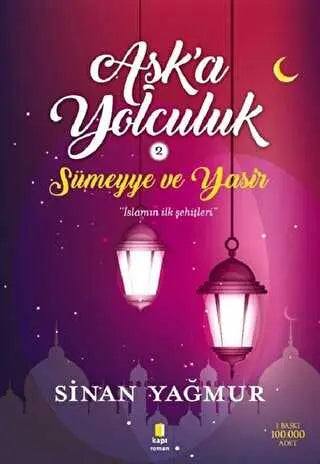 Aşka Yolculuk 2 - Sümeyye ve Yasir - Roman | Avrupa Kitabevi