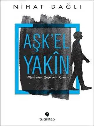 Aşk`El Yakın - Roman | Avrupa Kitabevi