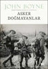 Asker Doğmayanlar - Roman | Avrupa Kitabevi