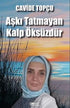 Aşkı Tatmayan Kalp Öksüzdür - Şiir Kitapları | Avrupa Kitabevi