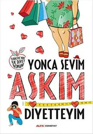 Aşkım Diyetteyim - Roman | Avrupa Kitabevi