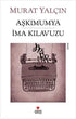 Aşkımumya İma Kılavuzu - Türk Edebiyatı Romanları | Avrupa Kitabevi