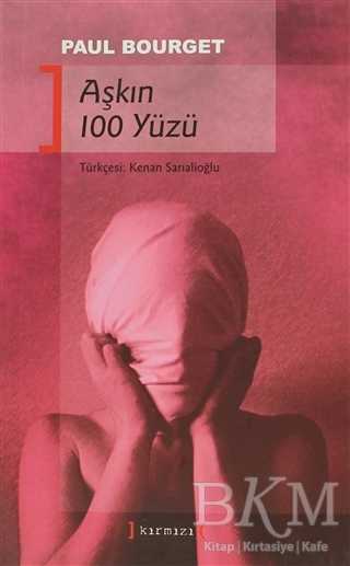 Aşkın 100 Yüzü - Fransız Edebiyatı Kitapları | Avrupa Kitabevi