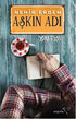 Aşkın Adı - Roman | Avrupa Kitabevi