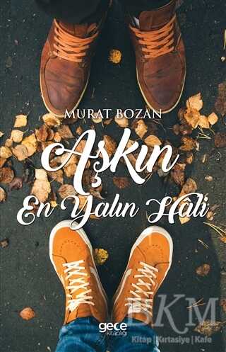 Aşkın En Yalın Hali - Roman | Avrupa Kitabevi