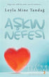 Aşkın Nefesi - Türk Edebiyatı Romanları | Avrupa Kitabevi