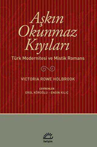 Aşkın Okunmaz Kıyıları - Araştıma ve İnceleme Kitapları | Avrupa Kitabevi