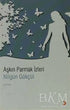 Aşkın Parmak İzleri - Türk Edebiyatı Romanları | Avrupa Kitabevi