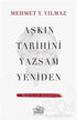 Aşkın Tarihini Yazsam Yeniden - Denemeler | Avrupa Kitabevi
