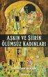 Aşkın ve Şiirin Ölümsüz Kadınları - Anı Mektup ve Günlük Kitapları | Avrupa Kitabevi