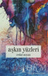 Aşkın Yüzleri - Şiir Kitapları | Avrupa Kitabevi