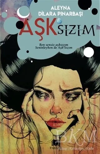 Aşk’sızım - Roman | Avrupa Kitabevi