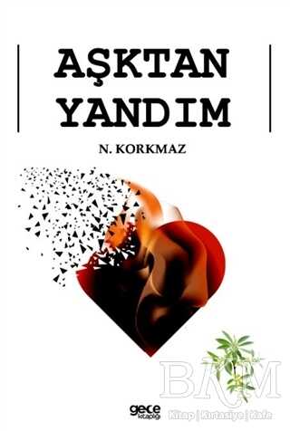 Aşktan Yandım - Roman | Avrupa Kitabevi