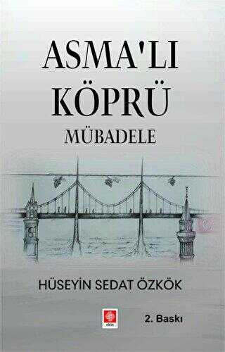 Asmalı Köprü Mübadele - Öykü Kitapları | Avrupa Kitabevi