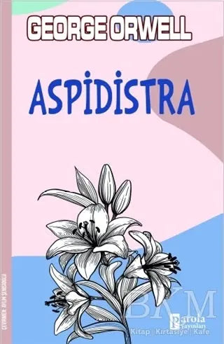 Aspidistra - Roman | Avrupa Kitabevi