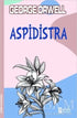 Aspidistra - Roman | Avrupa Kitabevi