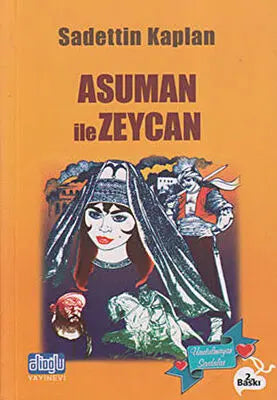 Asuman ile Zeycan - Türk Edebiyatı Romanları | Avrupa Kitabevi