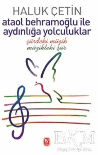 Ataol Behramoğlu ile Aydınlığa Yolculuklar - Anı Mektup ve Günlük Kitapları | Avrupa Kitabevi
