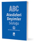 Atasözleri Deyimler Sözlüğü - Atasözleri,Deyimler ve Terimler Sözlüğü | Avrupa Kitabevi