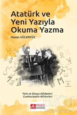 Atatürk ve Yeni Yazıyla Okuma Yazma -  | Avrupa Kitabevi