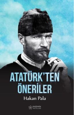 Atatürk’ten Öneriler - Kişisel Gelişim Kitapları | Avrupa Kitabevi