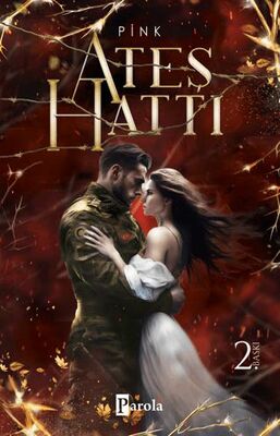 Ateş Hattı - Roman | Avrupa Kitabevi