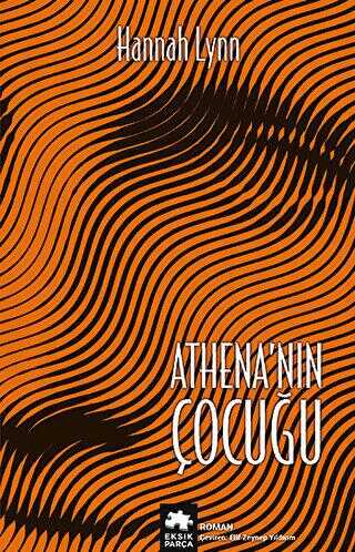 Athena’nın Çocuğu - Roman | Avrupa Kitabevi
