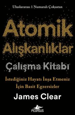 Atomik Alışkanlıklar Çalışma Kitabı - Kişisel Gelişim Kitapları | Avrupa Kitabevi
