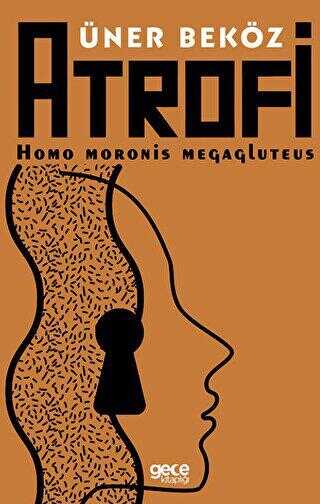 Atrofi - Denemeler | Avrupa Kitabevi