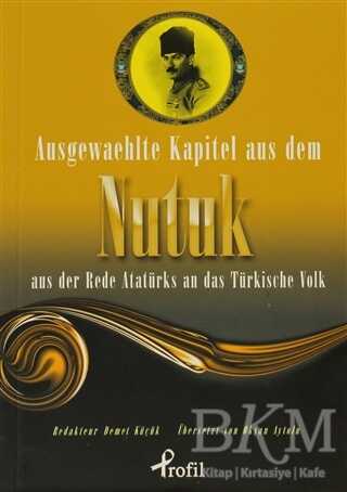 Ausgewaehlte Kapitel Aus Dem Nutuk Aus Der Rede Atatürks An Das Türkische Volk -  | Avrupa Kitabevi