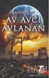 Av Avcı Avlanan - Roman | Avrupa Kitabevi