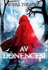 Av Dönencesi - Roman | Avrupa Kitabevi