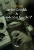 Avare Gençlik ve Gardenbar Geceleri - Anı Mektup ve Günlük Kitapları | Avrupa Kitabevi