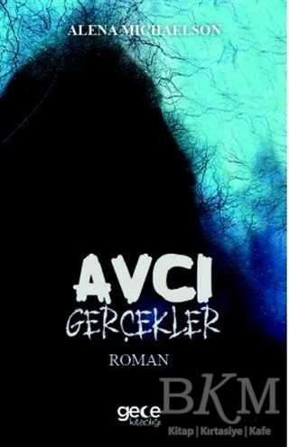 Avcı Gerçekler - Roman | Avrupa Kitabevi