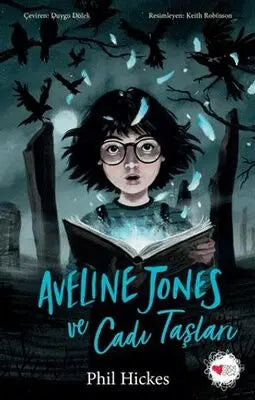 Aveline Jones ve Cadı Taşları - Roman | Avrupa Kitabevi