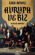 Avrupa ve Biz - Dünya Tarihi Kitapları | Avrupa Kitabevi