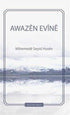 Awazen Evine - Kürt Edebiyatı | Avrupa Kitabevi