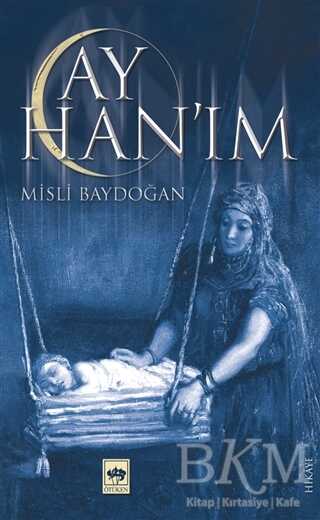 Ay Han’ım
