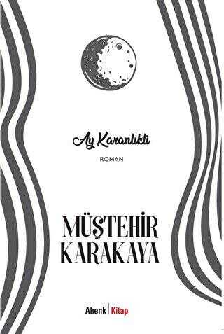 Ay Karanlıktı - Roman | Avrupa Kitabevi