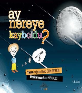 Ay Nereye Kayboldu? - Hikayeler | Avrupa Kitabevi