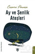 Ay ve Şenlik Ateşleri - Roman | Avrupa Kitabevi