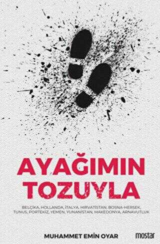 Ayağımın Tozuyla - Anlatı Kitapları | Avrupa Kitabevi