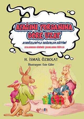 Ayağını Yorganına Göre Uzat - Atasözleri,Deyimler ve Terimler Sözlüğü | Avrupa Kitabevi